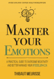 Master Your Emotions