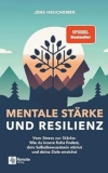 Mentale Stärke und Resilienz