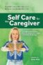 Self Care for the Caregiver